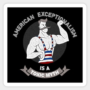 American Exceptionalism - Anti Trump Sticker